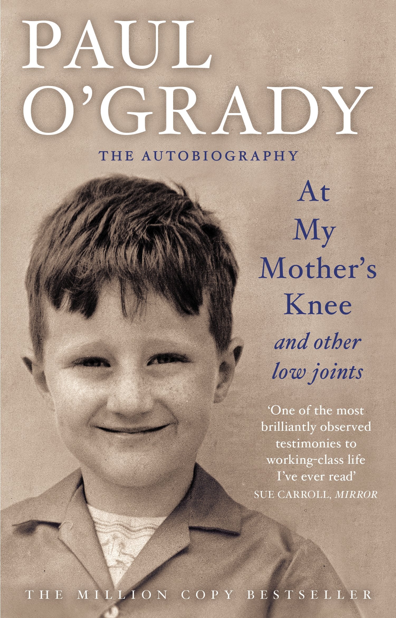 At My Mother's Knee...And Other Low Joints: Tales from Paul’s mischievous young years Social Sciences