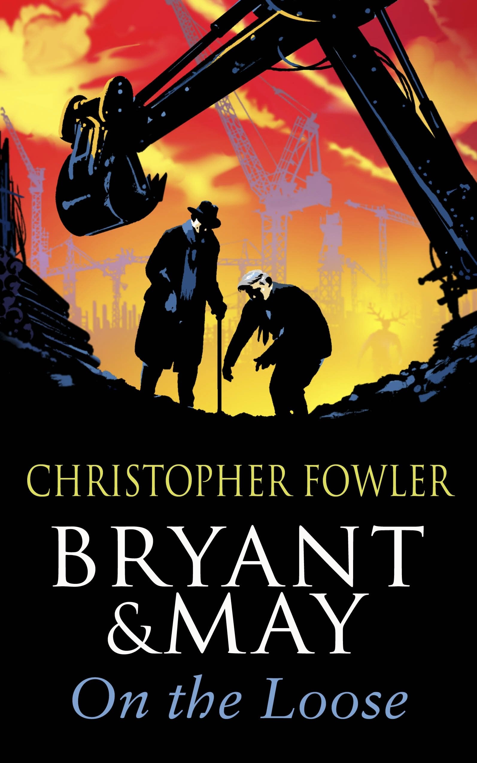 Bryant and May On The Loose: (Bryant & May Book 7) (Bryant & May, 7) Contemporary literature