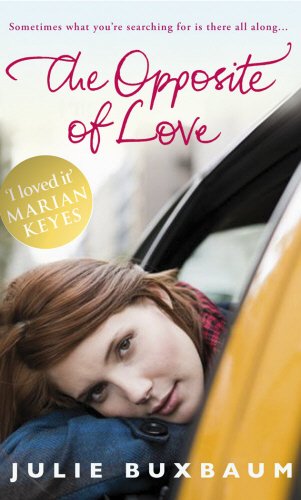 The Opposite Of Love Contemporary literature