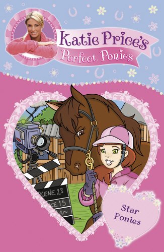Katie Price's Perfect Ponies: Star Ponies: Book 7 book
