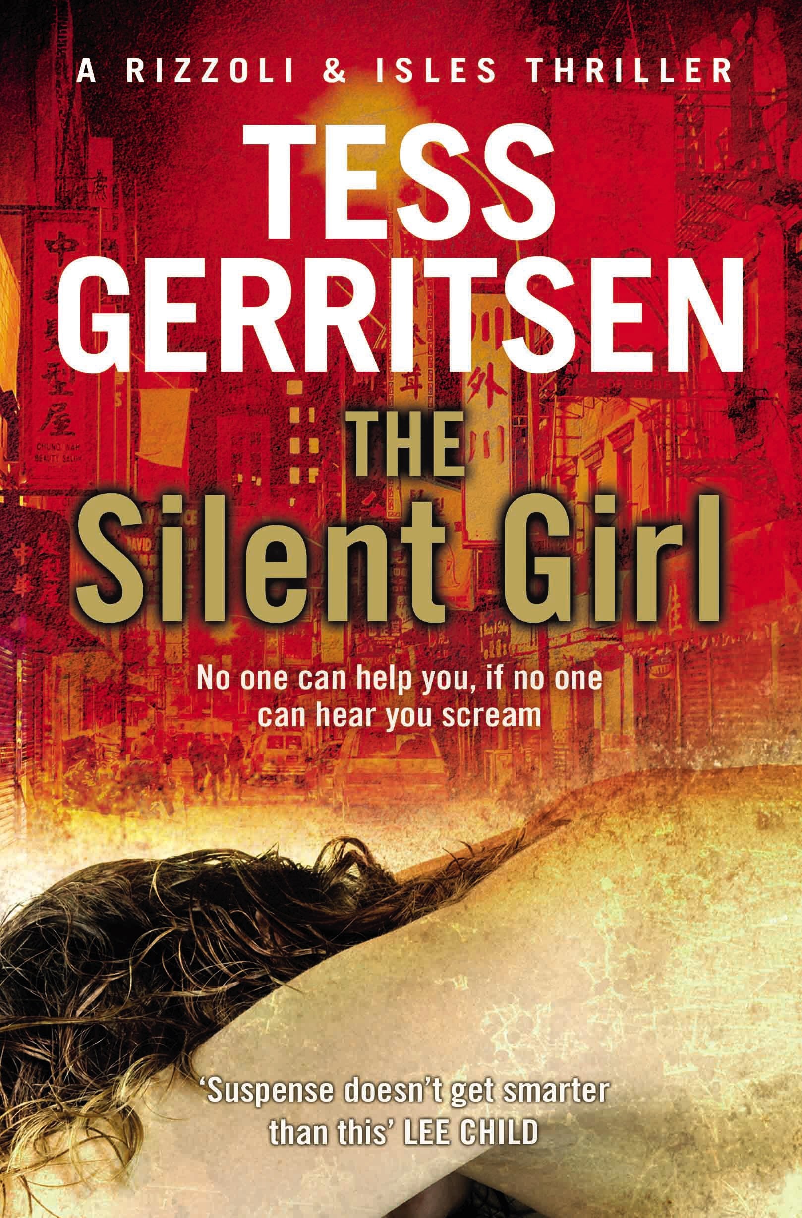 The Silent Girl: (Rizzoli & Isles series 9) (Rizzoli & Isles, 9) Action & Adventure