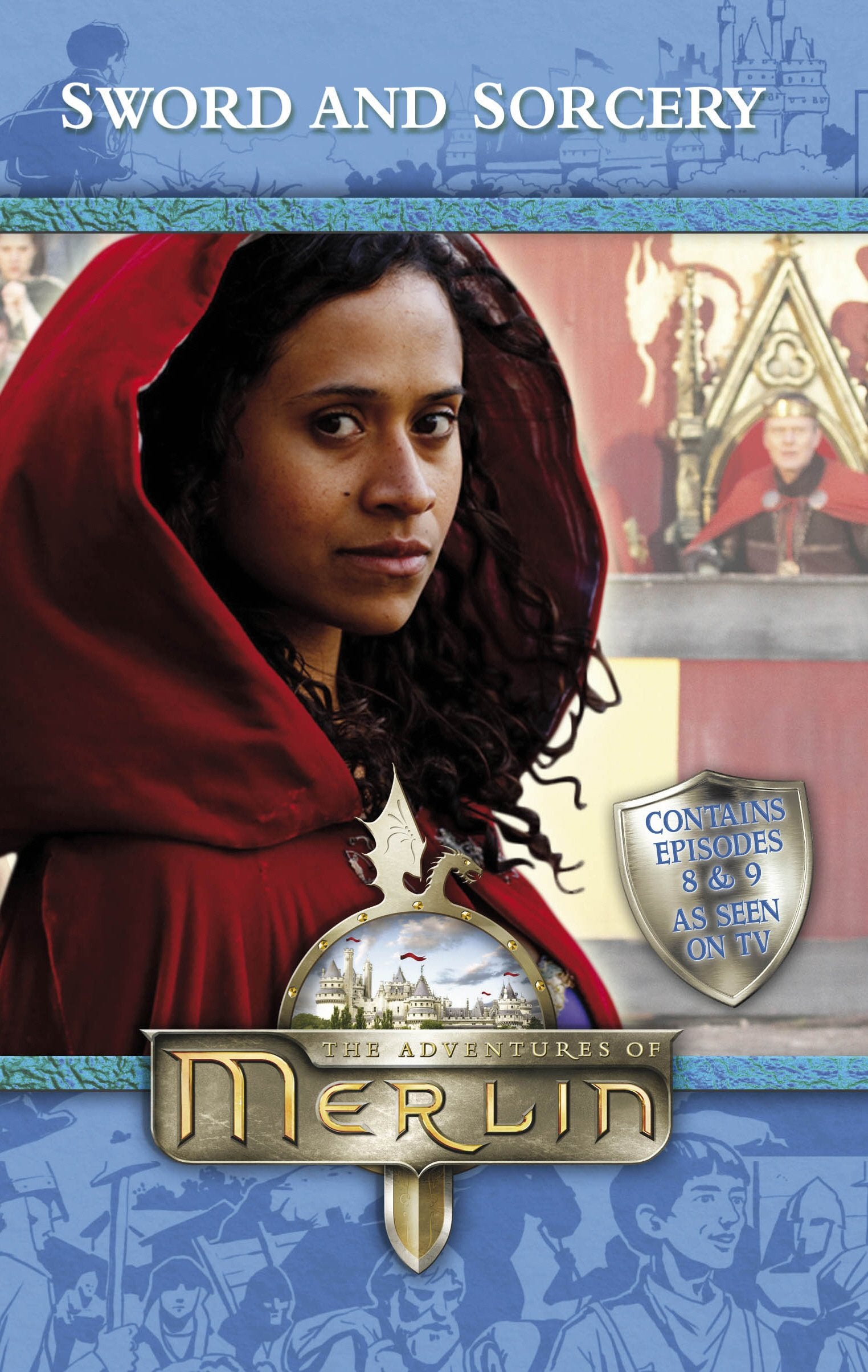 Sword and Sorcery: Contains Episodes 8 & 9 As Seen On TV Novels & Short Stories
