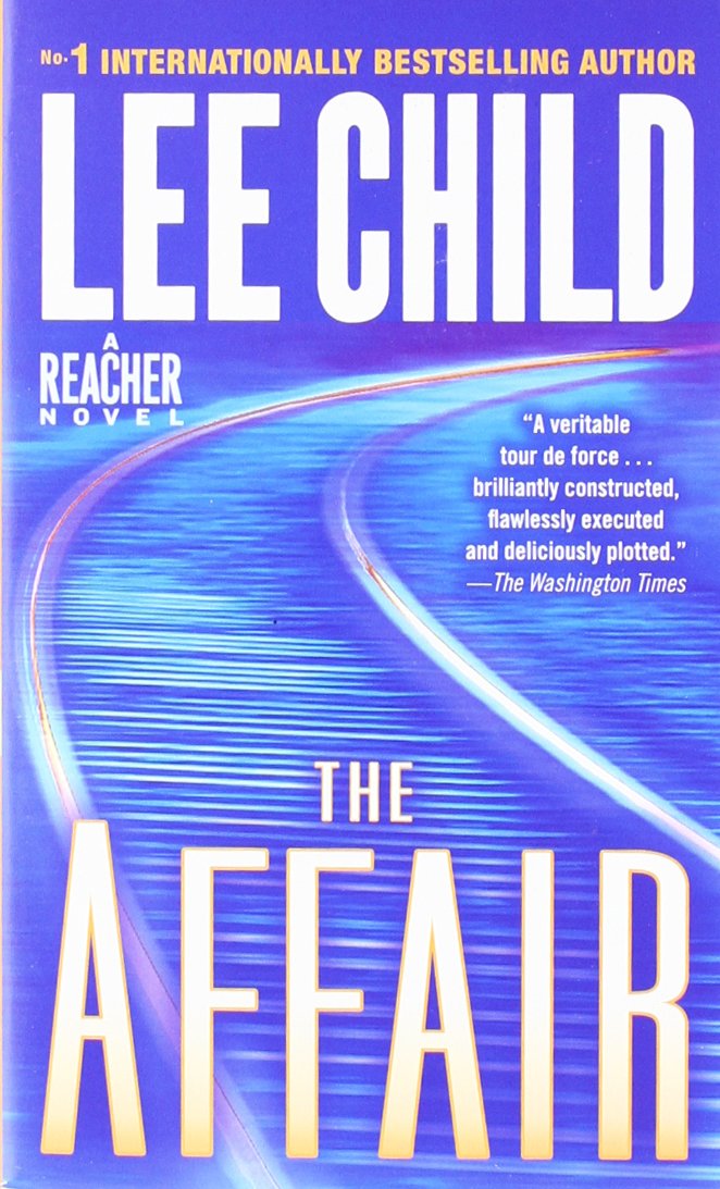 The Affair: A Jack Reacher Novel Contemporary literature