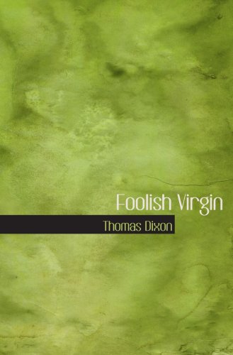 Foolish Virgin: Chapter Resource File, Chapter 19 - Building Responsible Relationships (Lifetime Health) Contemporary literature