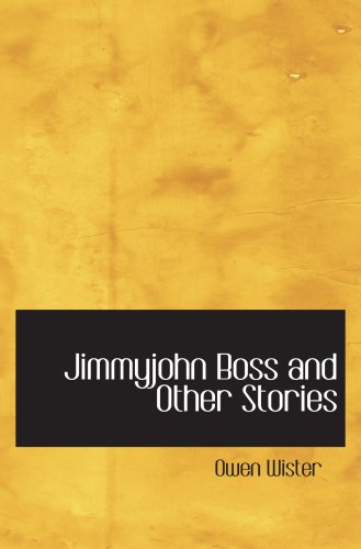 Jimmyjohn Boss and Other Stories Contemporary literature