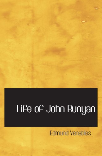 Life of John Bunyan Memories