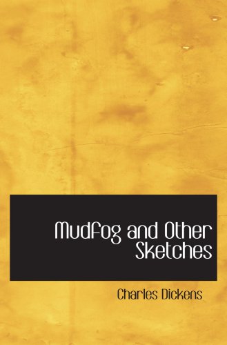 Product Image: Mudfog and Other Sketches
