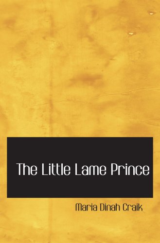 The Little Lame Prince: Holt Elements of Literature Florida (Fl Eolit 2010) Books