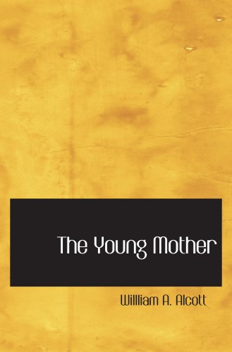 The Young Mother: Management of Children in Regard to Health: Holt Mcdougal Eastern Hemisphere Psychology