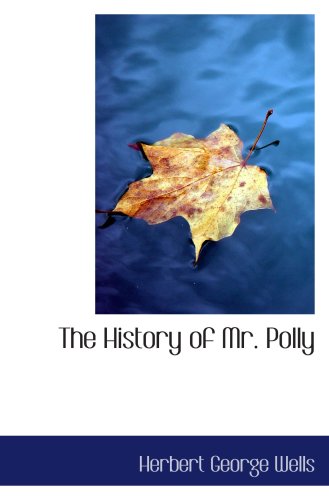 The History of Mr. Polly book