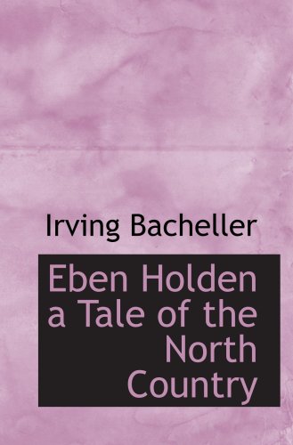 Eben Holden a Tale of the North Country book