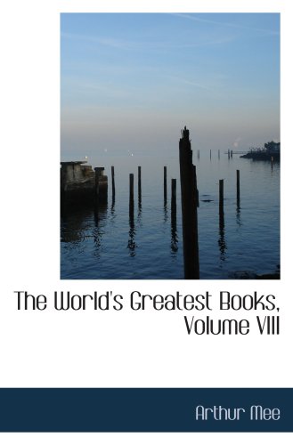 The World's Greatest Books, Volume VIII: Fiction Contemporary literature