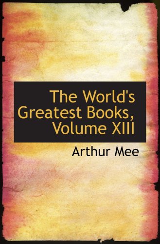 The World's Greatest Books, Volume XIII: Religion and Philosophy Contemporary literature