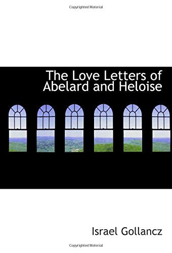 The Love Letters of Abelard and Heloise Contemporary literature