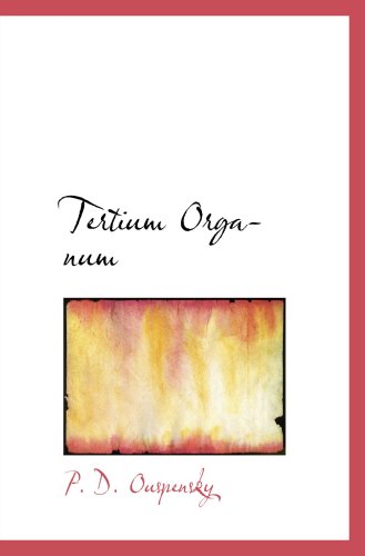 Tertium Organum Religion & Esotericism