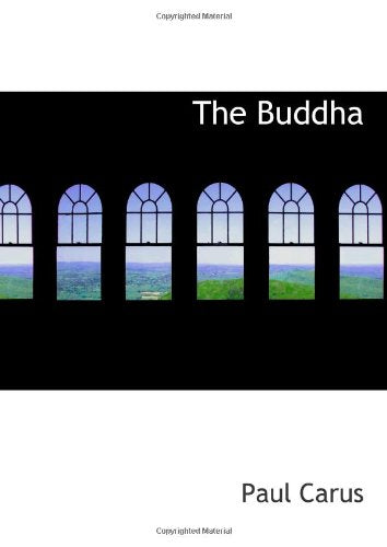The Buddha: A Drama in Five Acts and Four Interludes Drama