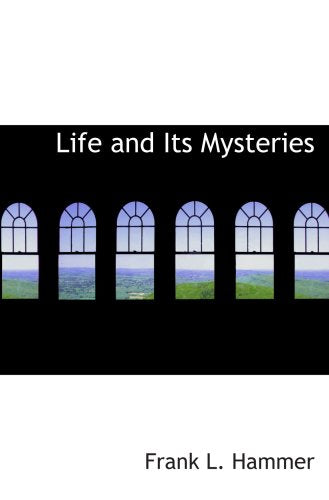 Product Image: Life and Its Mysteries