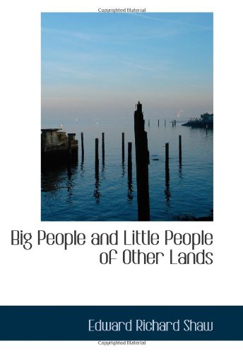 Big People and Little People of Other Lands Travel
