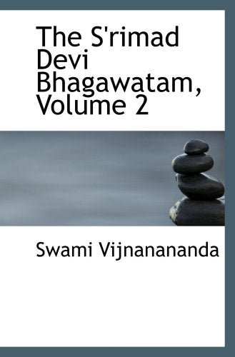 The S'rimad Devi Bhagawatam, Volume 2 Religion & Esotericism