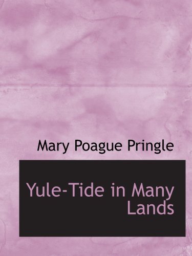 Yule-Tide in Many Lands Religion & Esotericism