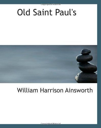 Old Saint Paul's: A Tale of the Plague and the Fire Contemporary literature