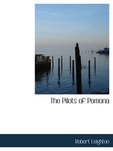 The Pilots of Pomona: A Story of the Orkney Islands Contemporary literature
