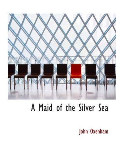 A Maid of the Silver Sea Contemporary literature