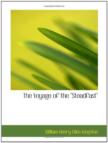 The Voyage of the "Steadfast": The Young Missionaries in the Pacific Books