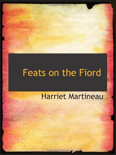 Feats on the Fiord: The Third Book in "The Playfellow" Contemporary literature