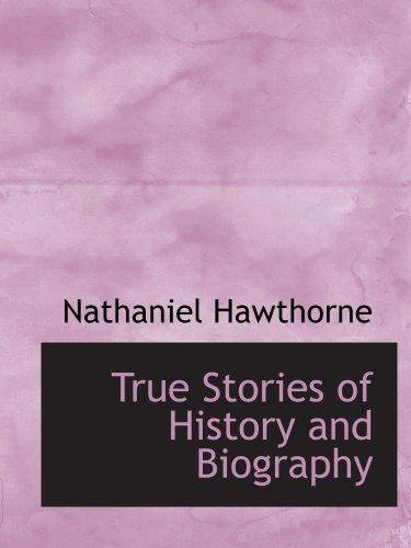 True Stories of History and Biography Politics & History