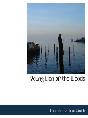 Young Lion of the Woods: A Story of Early Colonial Days Contemporary literature