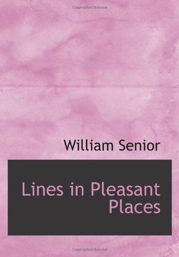 Lines in Pleasant Places: Being the Aftermath of an Old Angler Mathematics