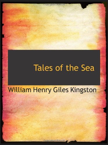 Tales of the Sea: And of our Jack Tars Contemporary literature Books
