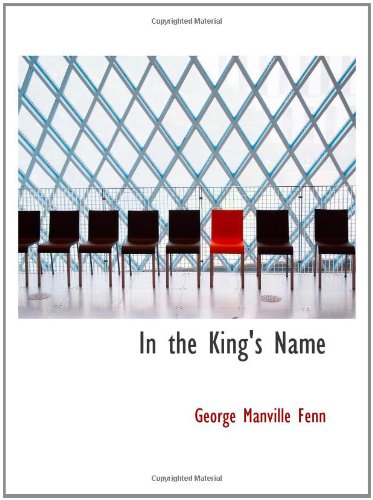 In the King's Name: The Cruise of the "Kestrel" Contemporary literature