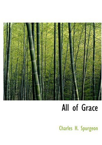 All of Grace (Large Print Edition) Religion & Esotericism