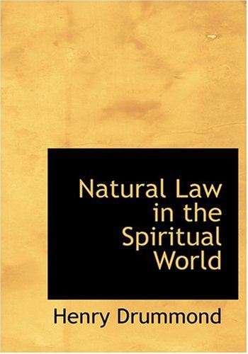 Natural Law in the Spiritual World Law