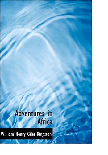 Adventures in Africa Classics