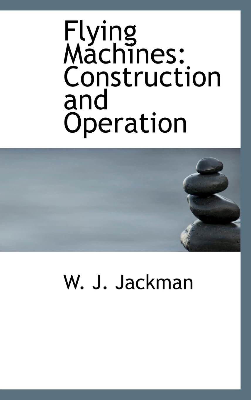 Product Image: Flying Machines: Construction and Operation