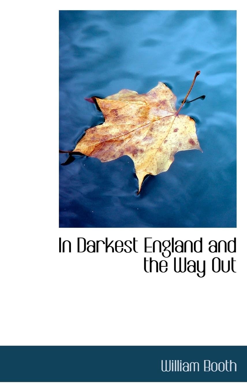 In Darkest England and the Way Out Natural Sciences
