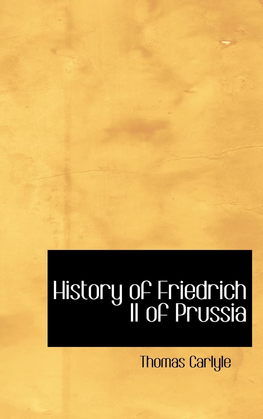 History of Friedrich II of Prussia Politics & History