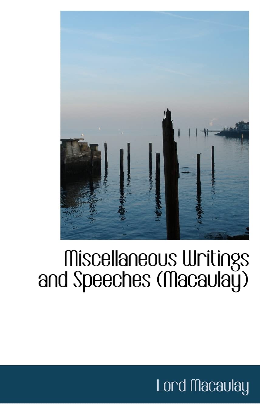 Product Image: Miscellaneous Writings and Speeches (Macaulay)