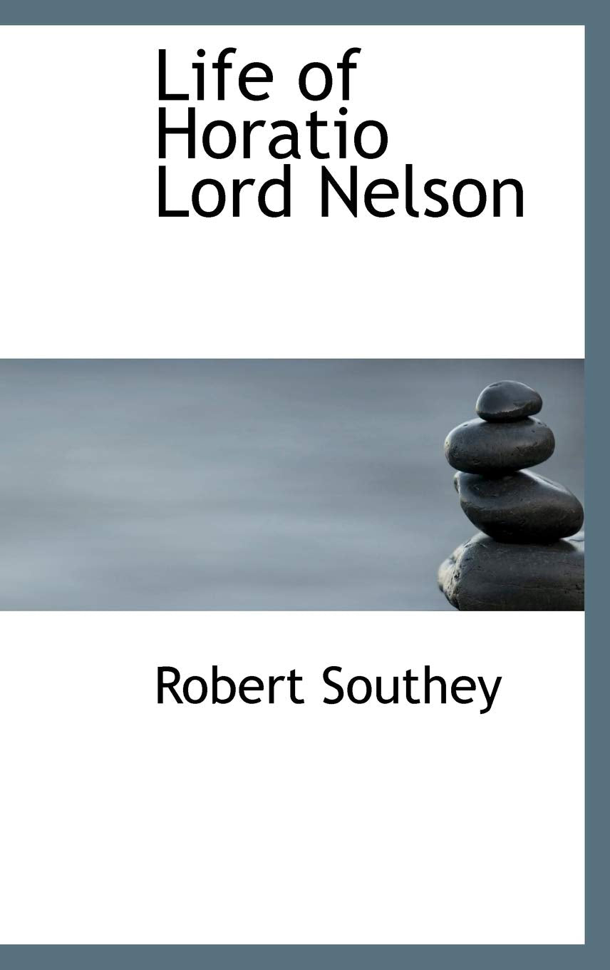 Life of Horatio Lord Nelson Social Sciences