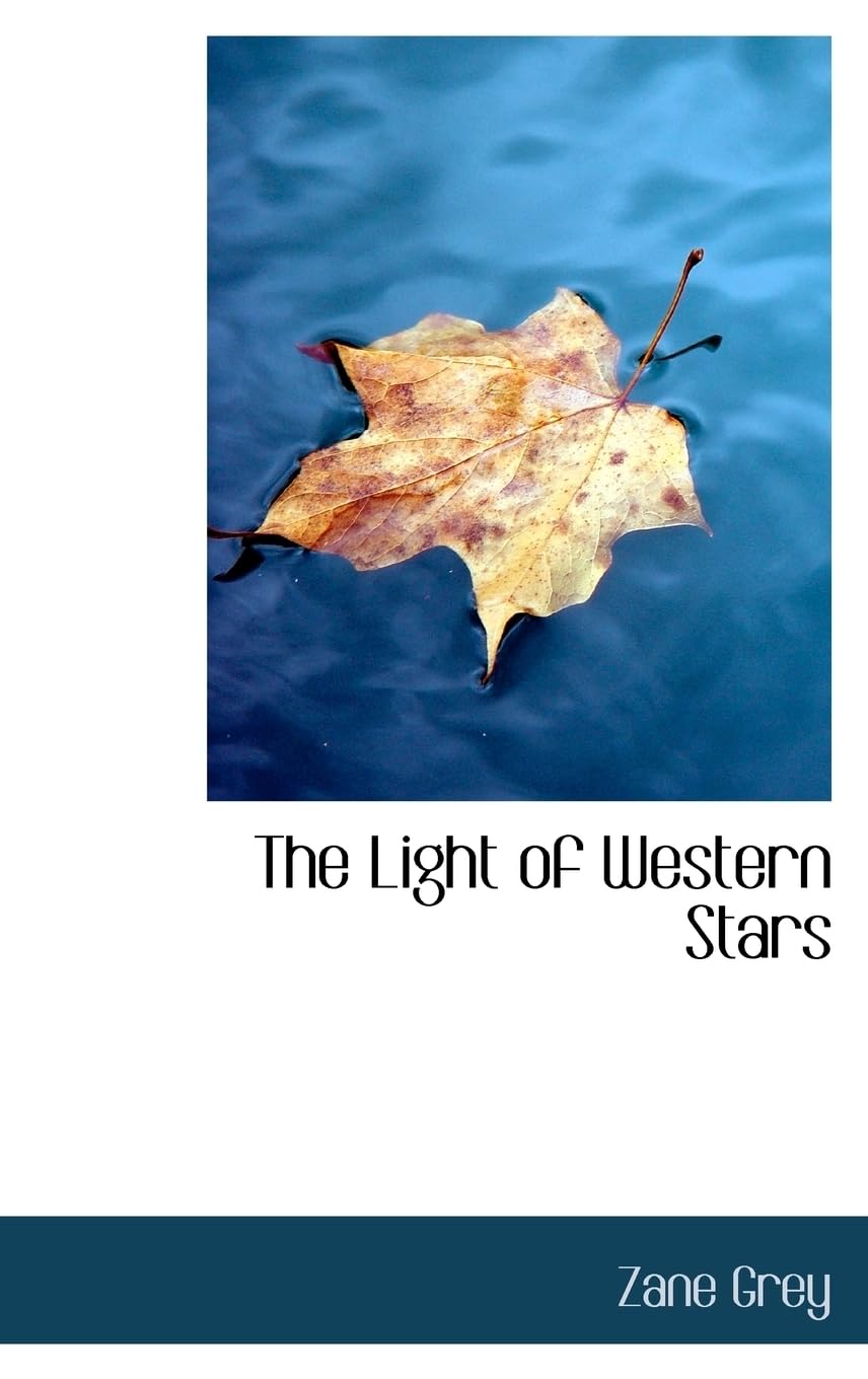 The Light of the Western Stars Action & Adventure