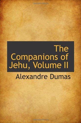 The Companions of Jehu, Volume II Books