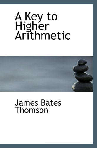 A Key to Higher Arithmetic Politics & History