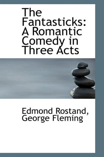 The Fantasticks: A Romantic Comedy in Three Acts Film, Art & Culture
