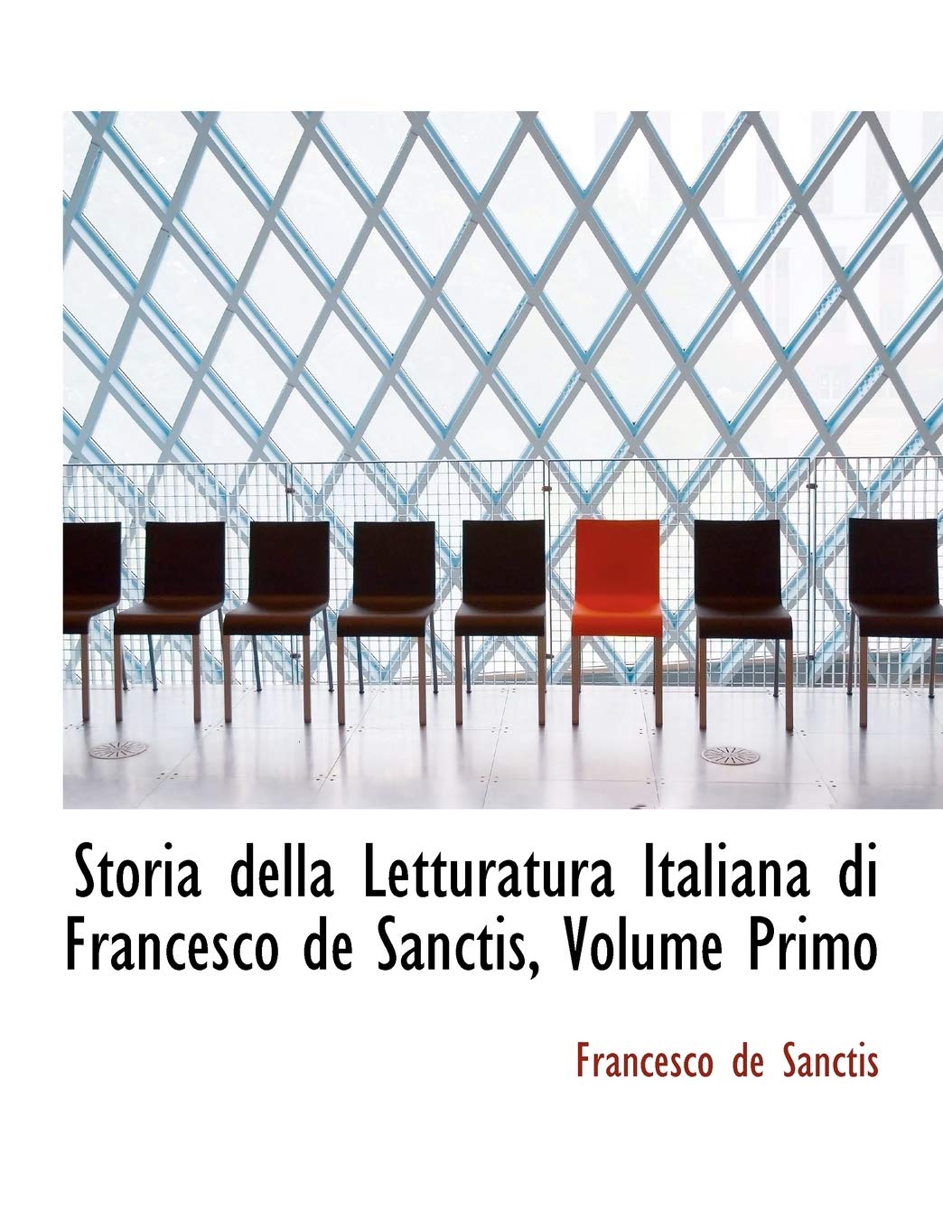 Storia Della Letturatura Italiana Di Francesco De Sanctis Politics & History