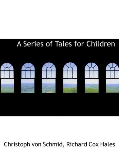 A Series of Tales for Children book