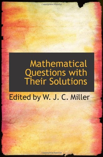 Product Image: Mathematical Questions with Their Solutions