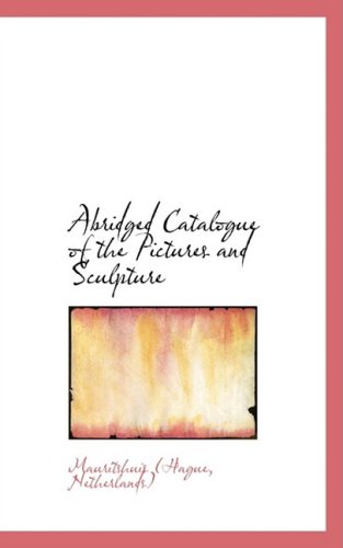 Abridged Catalogue of the Pictures and Sculpture Politics & History